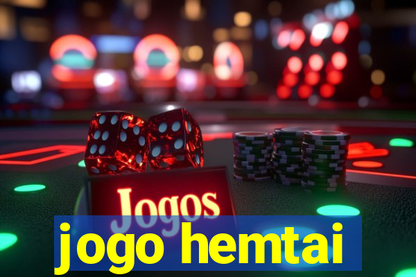 jogo hemtai